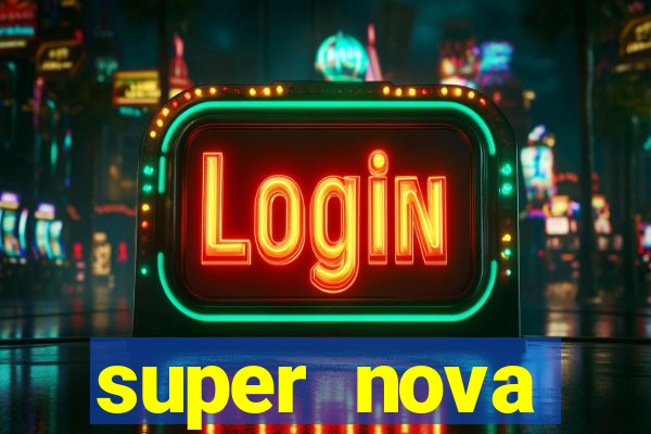 super nova itabirito itabirito portal supernova.com.br